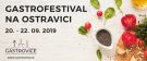 Gastrovice - Gastrofestival na Ostravice